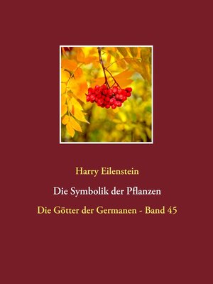 cover image of Die Symbolik der Pflanzen